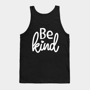 Be Kind Tank Top